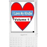 The Collected I Love My Kindle Blog Volume 1 (Kindle Edition) newly tagged “books”