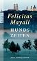Hundszeiten: Laura Gottbergs f�nfter Fall