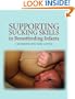 Supporting Sucking Skills in Breastfeeding Infants