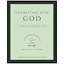 Connecting with God: A Spiritual Formation Guide (Renovare Spiritual Formation Guides)