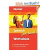Spanisch ganz leicht. Wortschatz