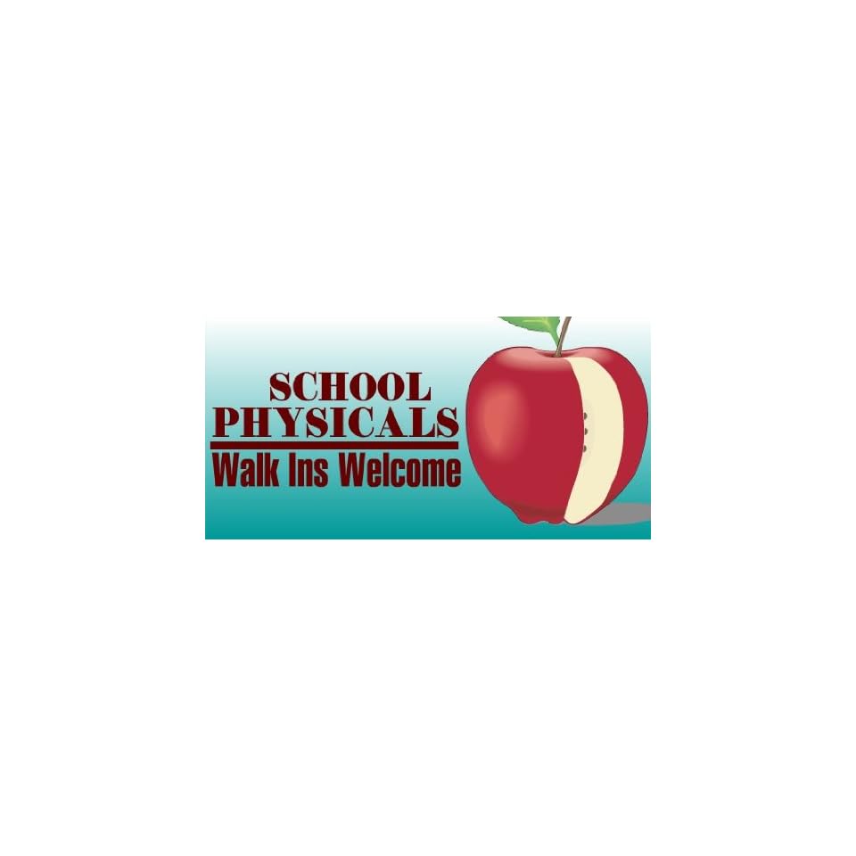 3x6 Vinyl Banner School Physicals Walk Ins Welcome On Popscreen