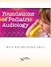 hearing loss - Foundations of Pediatric Audiology