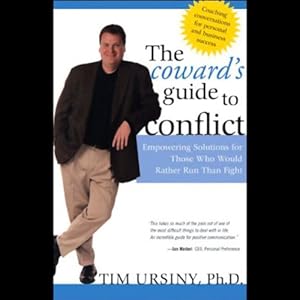 The Coward's Guide to Conflict