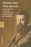 L'Etat des Juifs : Suivi de Essai sur le sionisme : de l'Etat des Juifs � l'Etat d'Isra�l