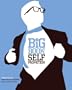 The Big Book of Self Promotion
