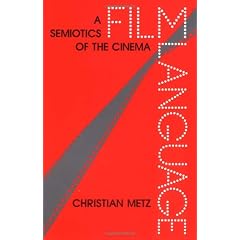 Metz: Film Language (Pr Only)
