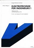 : Elektrotechnik für Ingenieure. - Wiesbaden : Vie