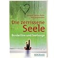 Die zerrissene Seele: Borderline und Seelsorge