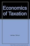 The economics of taxation