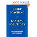 Brief Coaching for Lasting Solutions (Norton Professional Books)