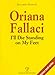 Oriana Fallaci: I'll Die Standing on My Feet (Libro Verità)