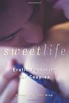 Sweet Life