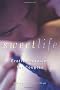 Sweet Life: Erotic Fantasies for Couples