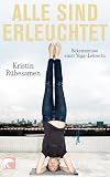 Produkt-Bild: Alle sind erleuchtet: Bekenntnisse einer Yoga-Lehrerin