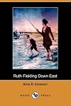 Ruth Fielding Down East