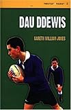 Dau ddewis