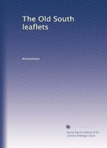 Old South Leaflets