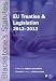 Blackstone's EU Treaties & Legislation 2012-2013 (Blackstone's Statute Series)