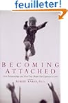 Becoming Attached: First Relationship...