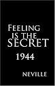 Feeling Is the Secret 1944