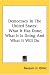 Democracy In The United States: What It Has Done, What It Is Doing And What It Will Do