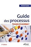 Revue AFNOR  / Guide des processus : Passons à la pratique !