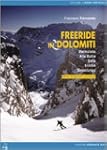 Freeride in Dolomiti. Marmolada, Arab...