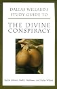 Dallas Willard's Study Guide to The Divine Conspiracy