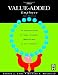The Value-Added Employee, Second Edition: 31 Competencies to Make Yourself Irresistible to Any Company