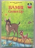 Bambi Grows Up (Disney s Wonderful World of Reading)