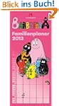 Barbapapa Familienplaner 2013: Mit pr...