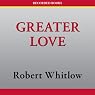 Greater Love