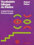 Vocabulaire bilingue du th��tre