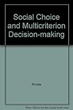 Social choice and multicriterion decision-making