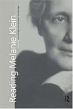 Reading Melanie Klein,
