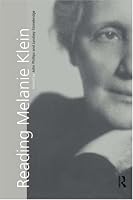 Reading Melanie Klein