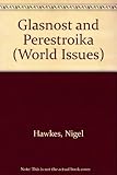 Glasnost and perestroika