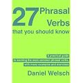 27 Phrasal Verbs That You Should Know