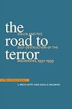The Road to Terror (Annals of Communism Series)