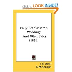 Polly Peablossom's Wedding: And Other Tales (1854)