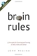 Brain Rules: 12 Principles for Surviving and Thriving at Work, Home, and School (Book & DVD)