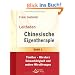 Leitfaden Chinesische Eigentherapie: Band 1: Tinnitus-H�rsturz-Schwerh�rigkeit und andere H�rst�rungen