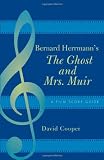 Product 0810856794 - Product title Bernard Herrmann's The Ghost and Mrs. Muir: A Film Score Guide (Scarecrow Film Score Guides)