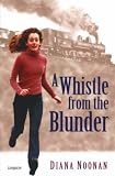 A Whistle from the Blunder