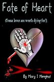 Fate of Heart