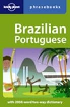 Brazilian Portuguese (Lonely Planet Phrasebook)
