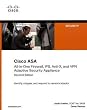 Cisco ASA: All-in-One Firewall, IPS, Anti-X, and VPN Adaptive Security Appliance (2nd Edition)