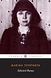 Selected Poems (Tsvetaeva, Marina) (Penguin Twentieth-Century Classics)
