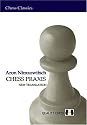 Chess Praxis: The Praxis of My System: New Translation (Chess Classics)